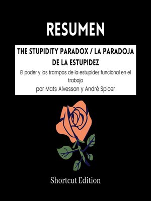 cover image of RESUMEN--The Stupidity Paradox / La paradoja de la estupidez